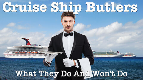 10 things cruise ship butlers do, and 4 things they don't
