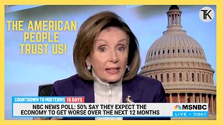 Nancy Pelosi Believes The American People Trust Democrats Over Republicans