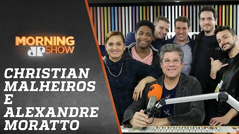 Christian Malheiros e Alexandre Moratto - Morning Show - 24/09/19