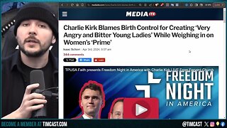 Democrats LOSE IT After Charlie Kirk Says NO MORE BIRTH CONTROL, It Causes DEPRESSION In Women