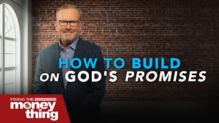 How To Build On God's Promises | Gary Keesee