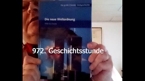 972. Stunde zur Weltgeschichte - 24.03.1999 bis 13.09.1999
