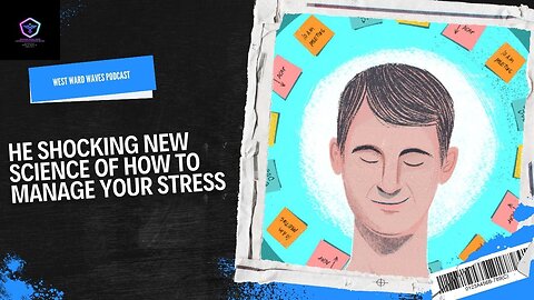 The Shocking New Science Of How To Manage Your Stress