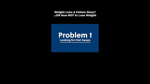 Weight Loss Problems: Looking for Diet Swaps #shorts
