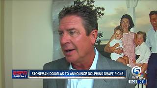 Marjory Stoneman Douglas to announce Miami Dolphins draft picks