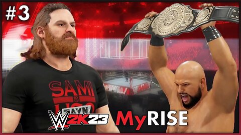 SAMI ZAYN GETS HIS CHAMPIONSHIP REMATCH | WWE 2K23 MyRise Playthrough (Ep. 3)