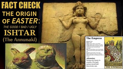 Happy Ishtar S🌞N Day 2024 | The ORIGINS of Easter: 28K Year Old Resurrection of Ishtar (Inanna). — Leak Project