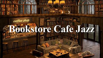 Cozy Bookstore Cafe Jazz Music - Relaxing Jazz Music & Rain Sounds for Working, Reading, Sleeping