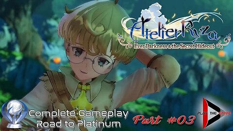 Atelier Ryza: Ever Darkness & the Secret Hideout - Road to Platinum #03 [PT-BR][GAMEPLAY]