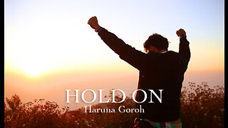 Hold On by Haruna Goroh