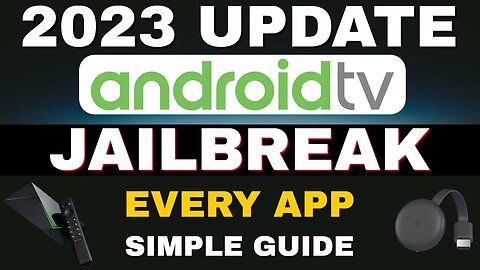 Jailbreak ANDROID TV & Nvidia Shield UPDATE 2023 [SIMPLE TUTORIAL]
