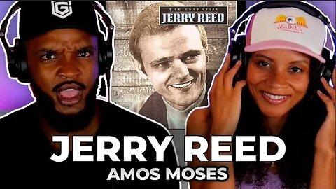 🎵 Jerry Reed - Amos Moses REACTION