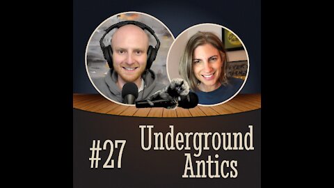 Ep. #27 The Divine Possibility of Change w/ Eleanor Tweddell | Underground Antics Podcast