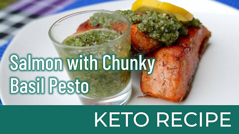 Salmon with Chunky Basil Pesto | Keto Diet Recipes