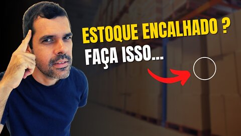 Estoque encalhado no seu Ecommerce? Faça isso