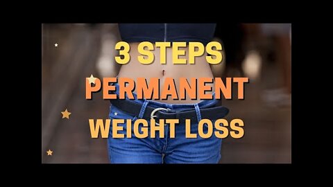 🍎 3 Steps to Permanent Weight Loss - Fitness and Weight Loss Motivation | weight loss |