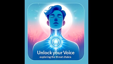 Unlock Your Voice: Exploring the Throat Chakra