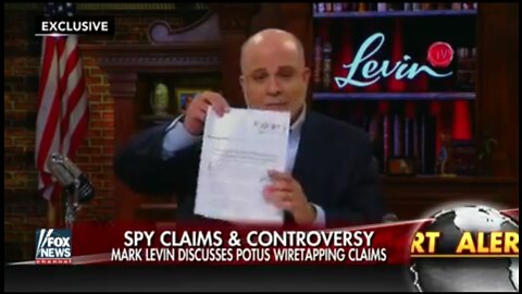 LEVIN FLASHBACK: Evidence Is Overwhelming That Trump Was Spied On