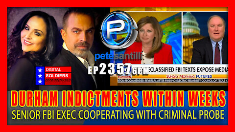 EP 2357-9AM DURHAM INDICTMENTS WITHIN WEEKS - SENIOR FBI EXECUTIVE "COOPERATING" IN CRIMINAL PROBE