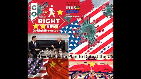 The CCP has a Plan to Defeat the USA #GoRightNews