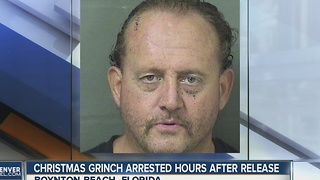 Christmas 'Grinch' arrested hours after release