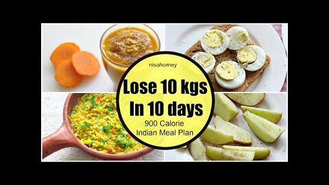How To Lose Weight Fast 10 kgs in 10 Days - Full Day Indian Diet/Meal Plan For Weight Loss!