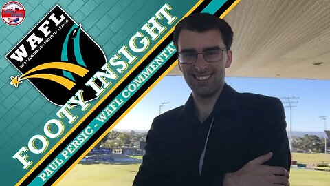 Footy Insight: WAFL Commentator Paul Persic