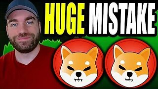SHIBA INU - HUGE Mistake If This Doesn’t Happen!