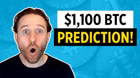 $1,100 BTC prediction!!