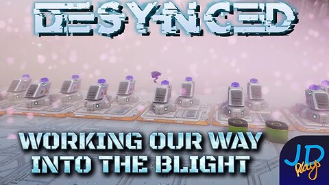 Working our Way into the Blight 🤖 Desynced Ep10 ⛏️ Lets Play, Walkthrough, Tutorial