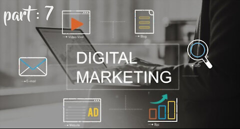 Digital Marketing Course Part - 7🔥| Digital Marketing Tutorial For Beginners |Tyrocourse 2021