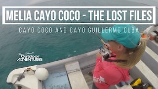 LOST FOOTAGE - Cayo Coco & Cayo Guillermo