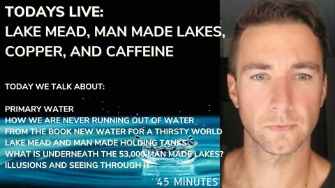 Lake mead, Primary water, Cities underwater, Caffeine, and History (Old world Vs New world)