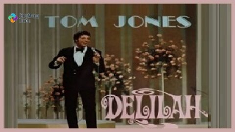 Tom Jones - "Delilah" with Lyrics