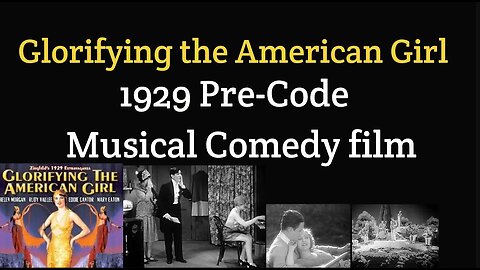 Glorifying the American Girl (1929 Pre-Code Musical Comedy film)