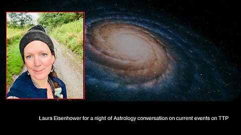 Laura Eisenhower for a night of Astrology & Akashic Readings