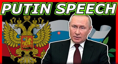 VLADIMIR PUTIN SPEECH ON UKRAINE, US FOREIGN POLICY, NATO – ENGLISH SUB-TITLES