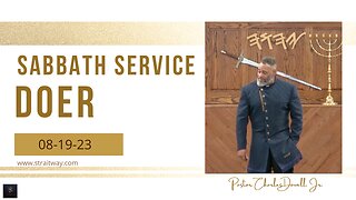 Sabbath Service 2023-08-19 | Doer |