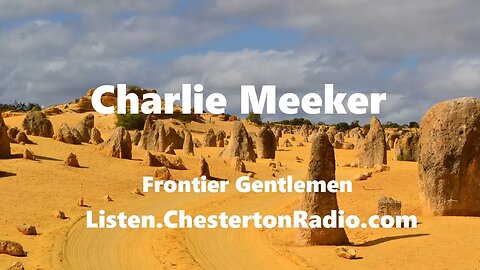 Charlie Meeker - Frontier Gentlemen