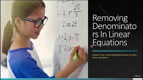 7th Grade Math Lessons | Unit 5 | Removing Denominators | Lesson 5.2.3 | Inquisitive Kids