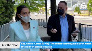 Ocasio-Cortez says Biden's jobs plan doesn't 'match the vision' he's put forward on climate change