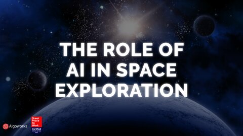 Artificial Intelligence In Space Exploration | AI | Algoworks