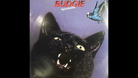 Budg̤ie – Impe̤ckable - Full Album Vinyl Rip (1978)