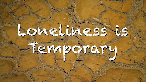 Loneliness Is Temporary - A CRP video 孤獨是暫時的 Mandarin & English Bilingual Subtitles