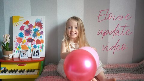 Eloise's First Video!