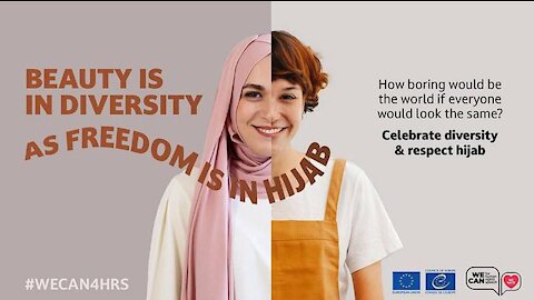 "FREEDOM IS IN HIJAB" - Council of Europe removes hijab diversity campaign tweets amid backlash