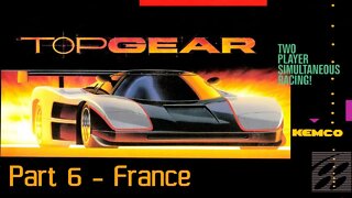 Top Gear [SNES] Part 6 - France