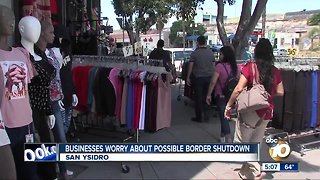 Businesses worry about possible border shutdown
