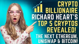 Crypto BILLIONAIRE Richard Heart's Top 5 Cryptos Revealed! The Next Ethereum, Uniswap & Bitcoin!