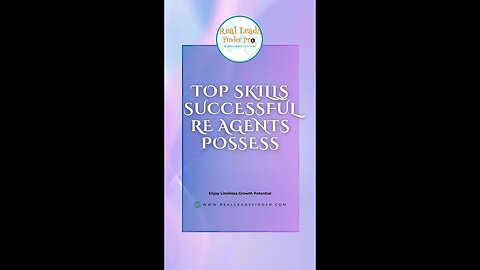 Top Skills Successful Real Estate Agents Possess: Keys To Success 💸#realestatesuccess #realestate